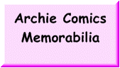 Archie Comics Universe Memorabilia